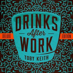 Drinks After Work [Deluxe Edition]