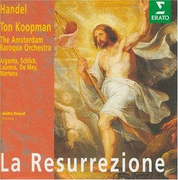 Handel - La Resurrezione / Argenta · Schlick · Laurens · de Mey · Mertens · ABO · Koopman
