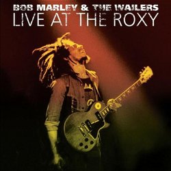 Live at the Roxy, Hollywood, California, May 26, 1976 - The Complete Concert