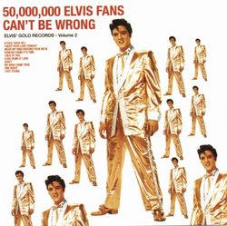 50,000,000 Elvis Fans