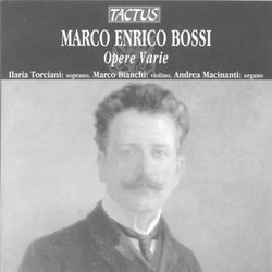 Marco Enrico Bossi: Various Works