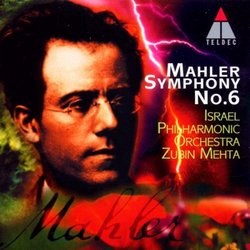 Mahler: Symphony No. 6 in A Minor "Tragic"