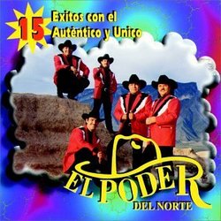 15 Exitos: El Poder del Norte