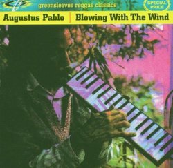 Blowing in the Wind [Audio CD] Pablo, Augustus