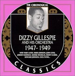 Dizzy Gillespie 1947-1949