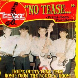 Teenage Shutdown 12: No Tease