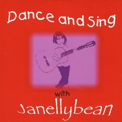 Dance & Sing With Janellybean