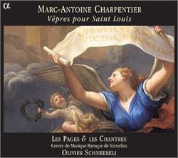 Marc-Antoine Charpentier: VÃªpres pour Saint Louis