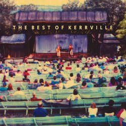 Kerrville Folk Festival: Best of Kerrville