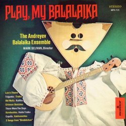 Balalaika: Monitor Presents the Andreyev Balalaika