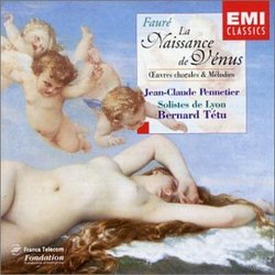 Faure: La Naissance De Vénus - Choral Works & Melodies