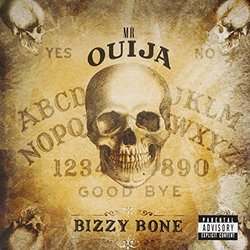 Mr. Quija by Bizzy Bone (2011-02-22)