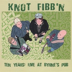 Ten Years: Live at Byrne's Pub