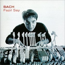 Fazil Say Plays Bach