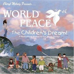 World Peace: Children's Dream