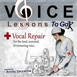 Voice Lessons to Go: Vocal Repair