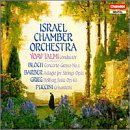 Israel Chamber Orchestra: Yoav Talmi Conducts Bloch: Concerto Grosso No. 1 / Barber: Adagio for Strings / Grieg: Holberg Suite Op. 40 / Puccini: Crisantemi