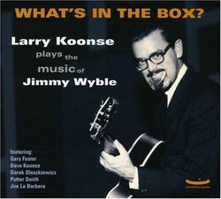 What's in the Box? (The Music of Jimmy Wyble)
