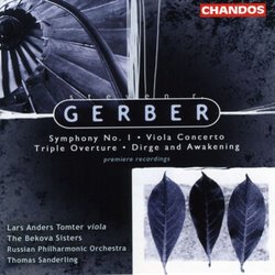 Steven Gerber: Symphony No. 1; Viola Concerto; Triple Overture; Dirge and Awakening