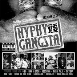 Hyphy Vs Gangsta
