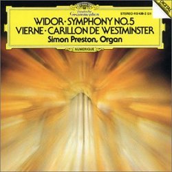 Widor: Symphony No 5; Vierne: Carillion de Westminster