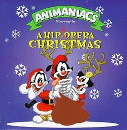 Animaniacs Starring In A Hip-Hopera Christmas