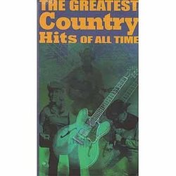 The Greatest Country Hits Of All Time [3 CD Box Set]