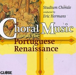 Choral Music From Portuguese Renaissance