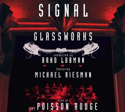 Glassworks - Signal Live at Le Poisson Rouge