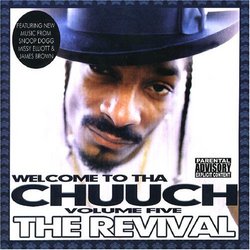 Welcome To Tha Chuuch, Vol. 5: The Revival