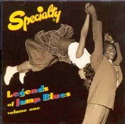 Specialty Legends of Jump Blues Vol 1