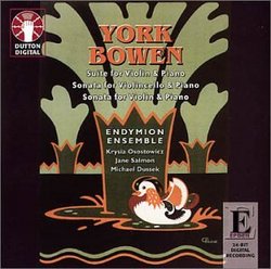 Bowen: Suite for Violin & Piano; Sonata for Violincello & Piano; Sonata for Violin & Piano; Chamber Music