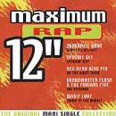 Maximum Rap 12": The Original Maxi Single Collection