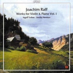 Raff: Works for Violin & Piano Vol. 1