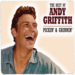 Pickin & Grinnin: Best of Andy Griffth