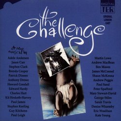 The Challenge (1993 Original London Cast)