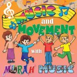 Music & Movement With Morah Music