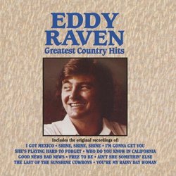 Eddy Raven - Greatest Country Hits