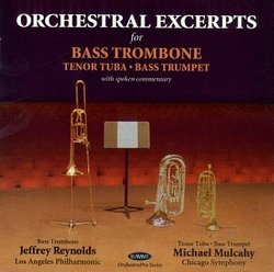 Orchestral Excerpts for Bass Trombone, Tenore Tuba, Bass Trumpet