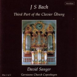 Bach: Clavier Übung Part III