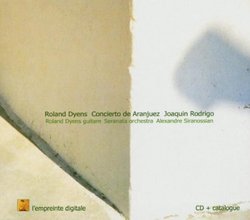 Joaquí­n Rodrigo: Concierto de Aranjuez / Roland Dyens: Concerto metis (Homage to Ida Presti) / Tango en skai