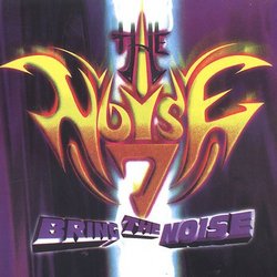 The Noise 7: Bring The Noise