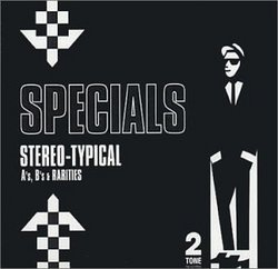 Stereo-Typical: A's B's & Rarities