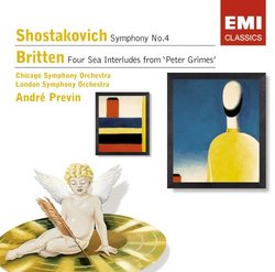 Shostakovich: Symphony No. 4; Britten: Four Sea Interludes from Peter Grimes