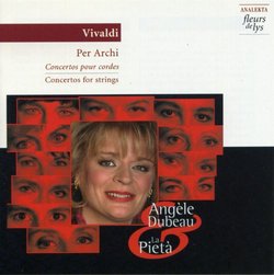 Vivaldi Per Archi: Concertos for strings