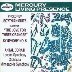 Prokofiev: Scythian suite; Love for Three Oranges suite; Symphony No. 5