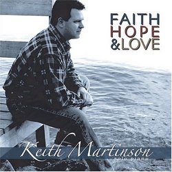 Faith, Hope & Love - Solo Piano