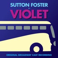 Violet (Original Broadway Cast Recording)