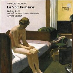 Poulenc - La Voix humaine · La Dame de Monte-Carlo / Felicity Lott · Suisse Romande · Jordan