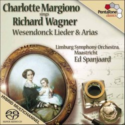 Charlotte Margiono sings Richard Wagner [Hybrid SACD]